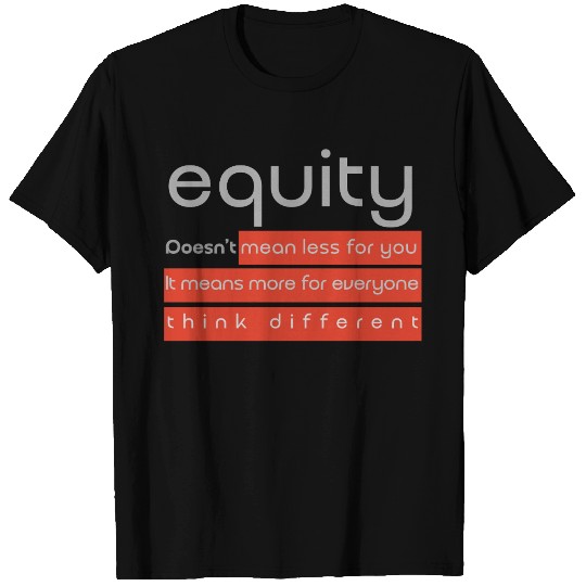 Talk Equity [grey] T Shirts
