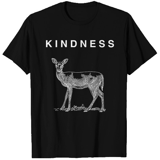Kindness T Shirts