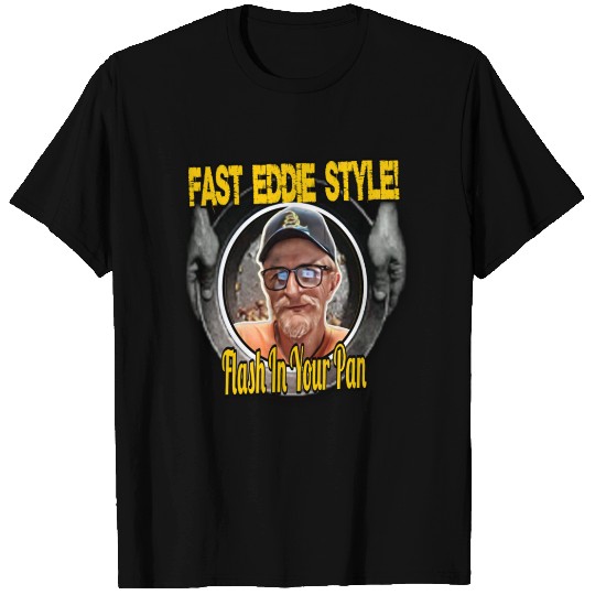 Fast Eddie Style Flash T Shirts