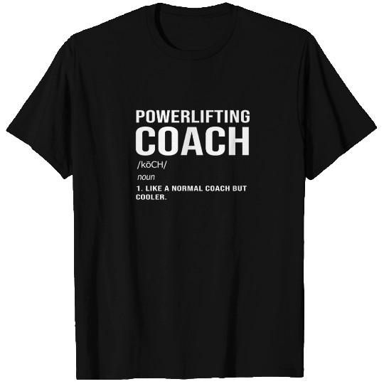 Deadlift Weightlifting Coach T Shirts