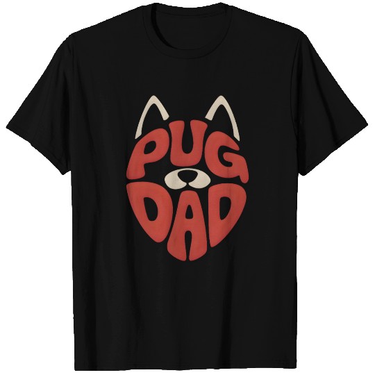 Pug Dad Funny Fathers Day Gifts T Shirts