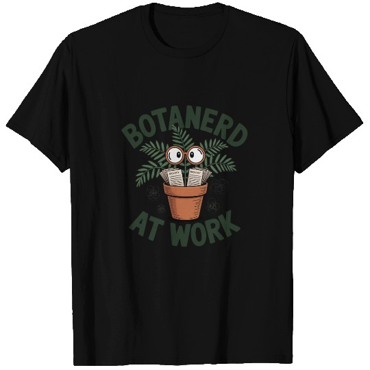 Botanerd at Work Funny Plant Biology T Shirts