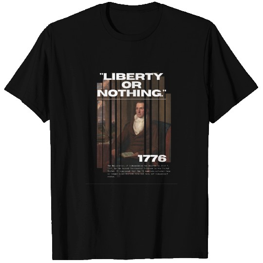 Liberty or Nothing 1776 USA Freedom T Shirts