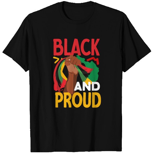 Juneteenth Black And Proud T Shirts