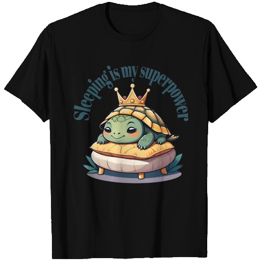 Nap Time Turtle on Pillow Throne - Superpower. T Shirts
