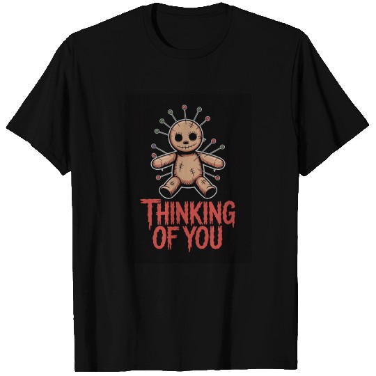 Voodoo Doll Humor – Thinking of You Dark Sarcastic T Shirts