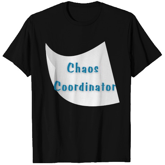 Chaos Coordinator – Funny Teacher T Shirts