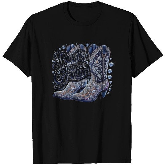 Boots on the Ground Cowgirl Boots Western Cowgirl T Shirts