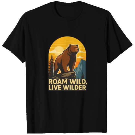 Roam Strong, Live Wilder – Bear's Path in the Wild T Shirts