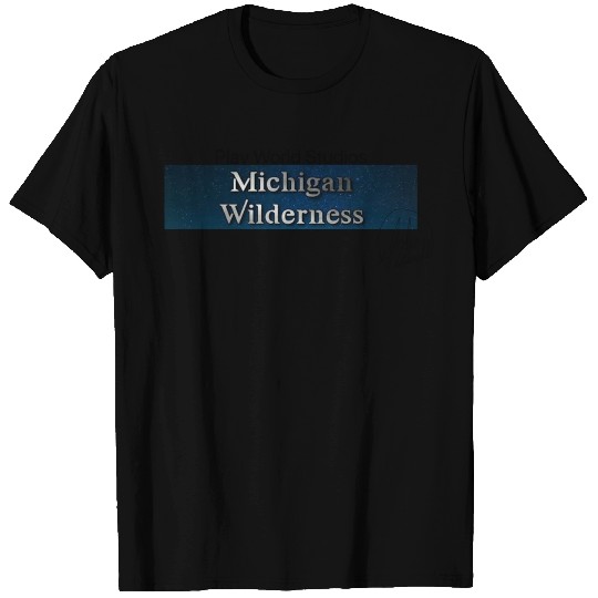 Michigan Wilderness T Shirts