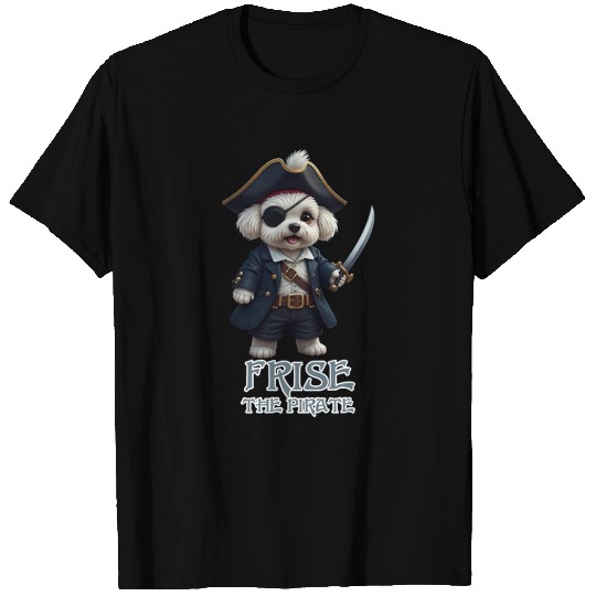 Frise the Pirate T Shirts