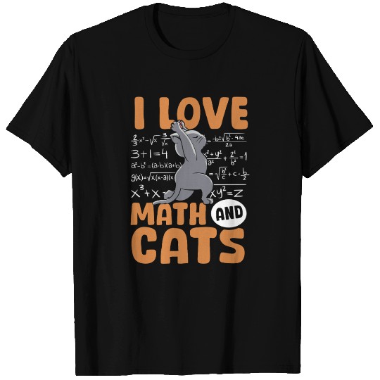I Love Math Cats Cat Lover Science Teacher Student T Shirts