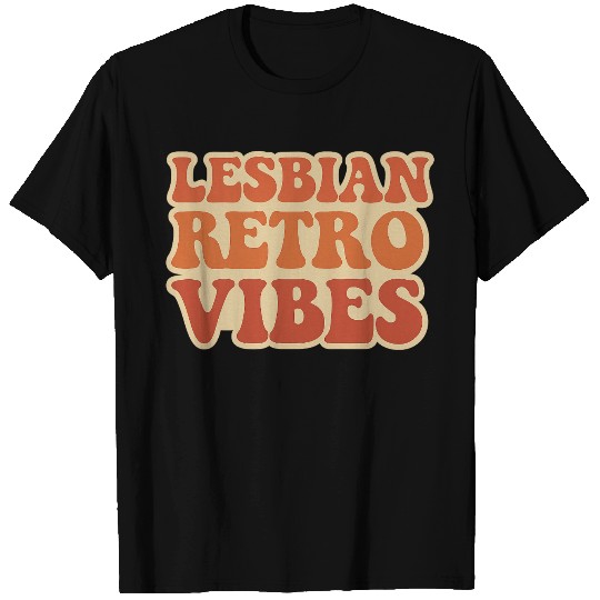 Lesbian Retro Vibes Typography Design T Shirts