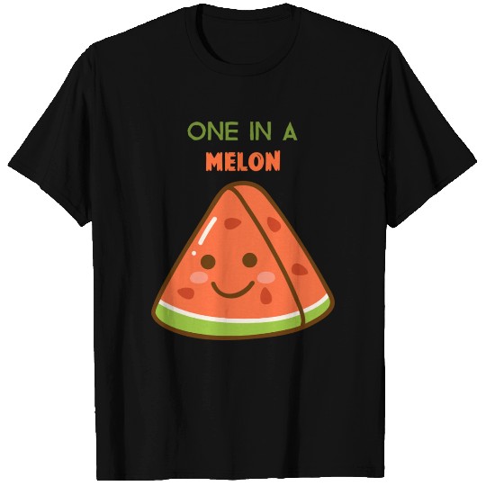 One in a melon T Shirts