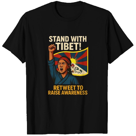 STAND WITH TIBET! T Shirts