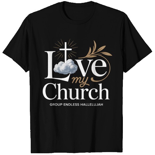 I Love My Church Cross Christian Streetwear T Shirts