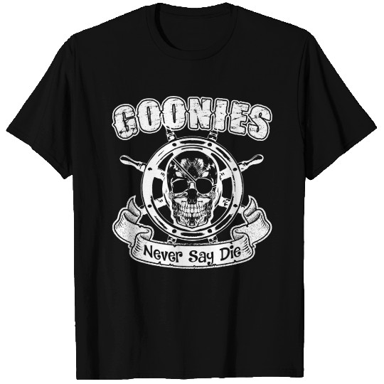 Goonies never Say Die T Shirts
