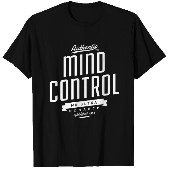 MIND CONTROL T Shirts