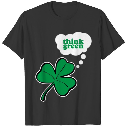 Think green T-shirt