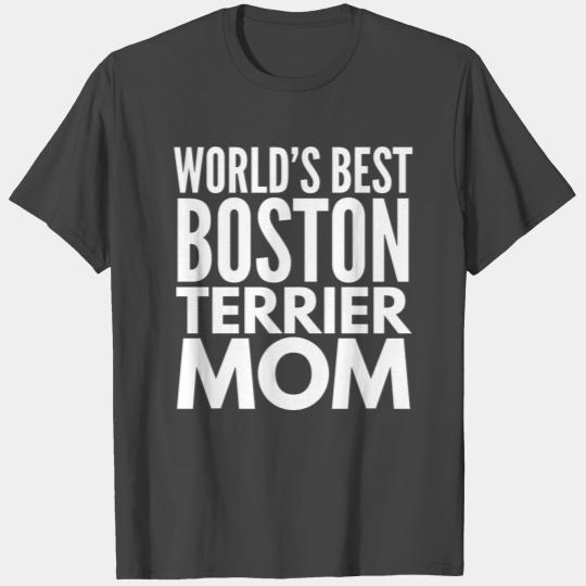 Best Boston Terrier Mom T Shirts