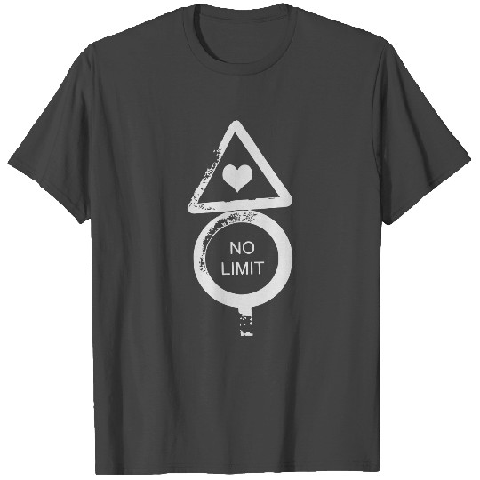 Love has no limits - love knows no boundaries T Shirts