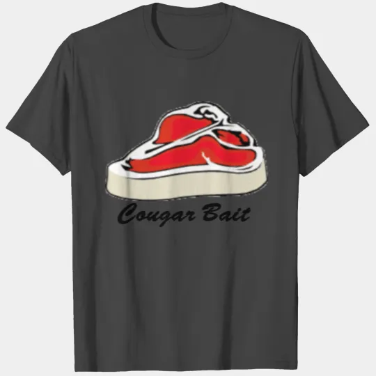 Cougar Bait T Shirts