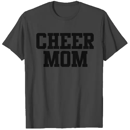 cheer mom T Shirts