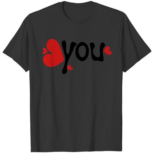 Red hearts you T-shirt