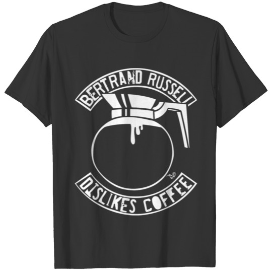 Betrand Russell's Coffee Pot? T-shirt