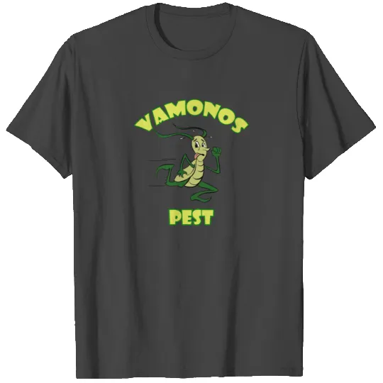 VAMONOS PEST T Shirts