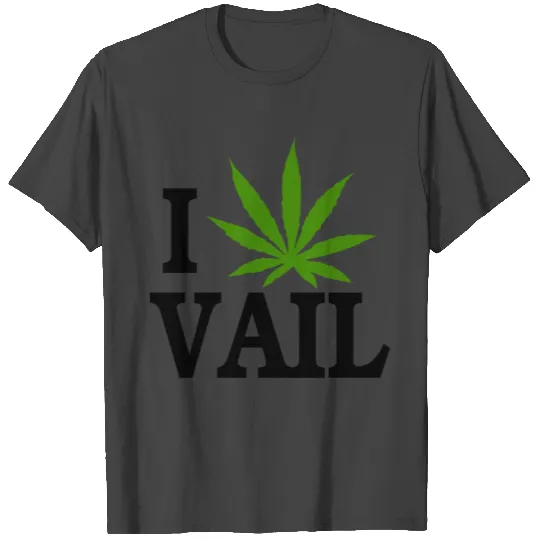 I Love Marijuana Vail Colorado T Shirts