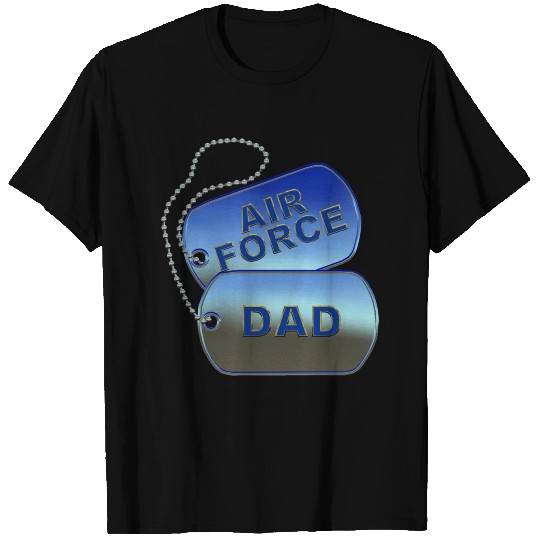 Air Force Dad Dog Tags T Shirts