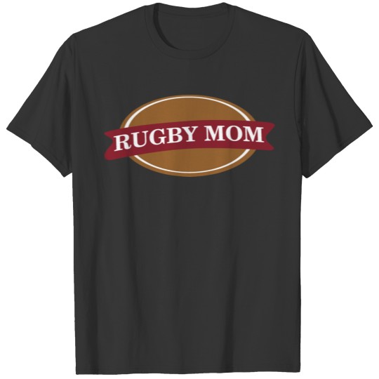 Rugby Mom T Shirts