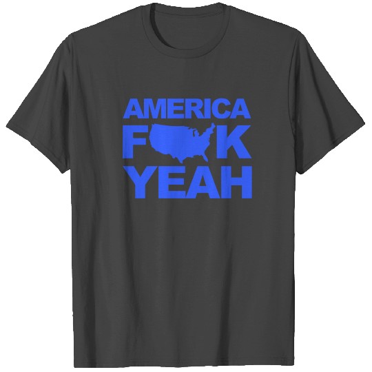 America F YEAH T Shirts