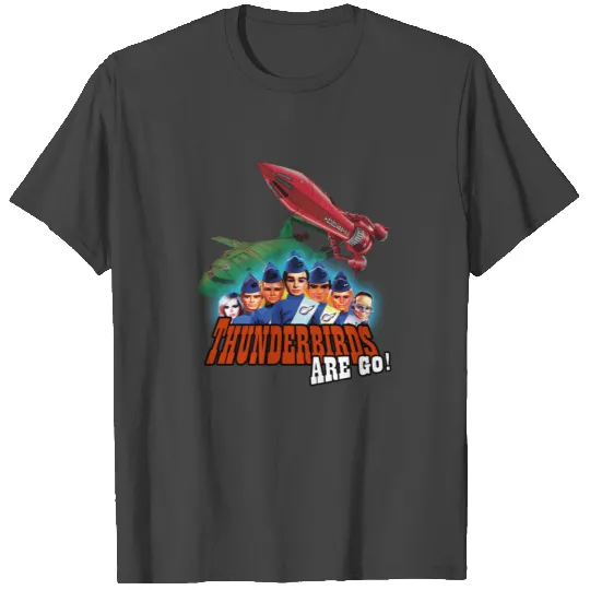 thunderbirds are go T Shirts