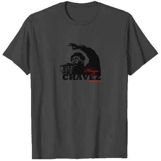 Hugo Chavez T Shirts