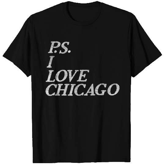 Cute P.S. PS I Love Chicago T Shirts