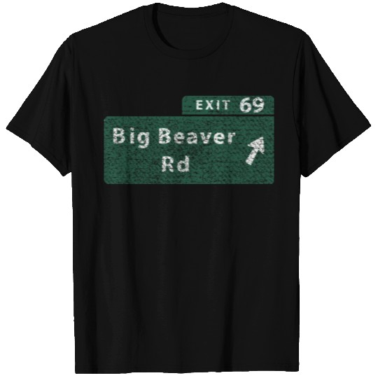 Funny Michigan Big Beaver Exit 69 T Shirts