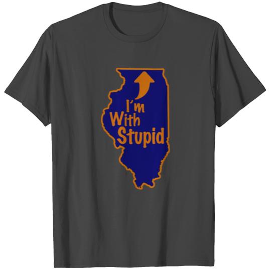 I'm With Stupid Funny Illinois Wisconsin T Shirts