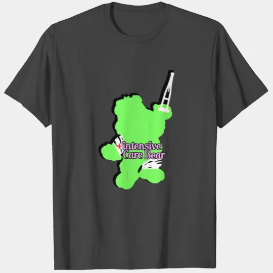 Intensive Care Bear Green T Shirts
