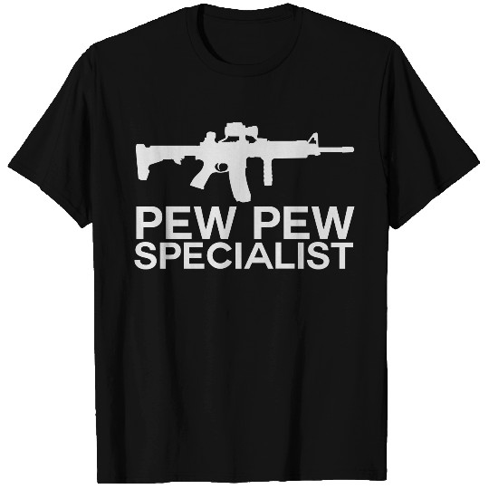 pew pew specialist T Shirts