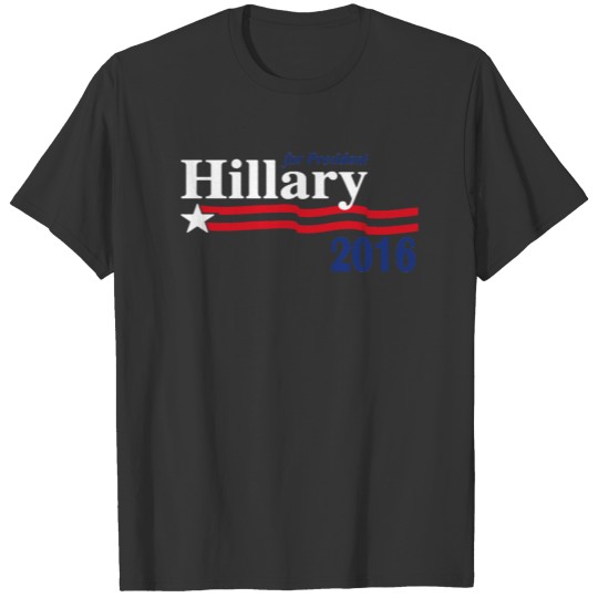 Hillary For President 2016 Campaign T-shirt