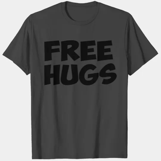free hugs T Shirts