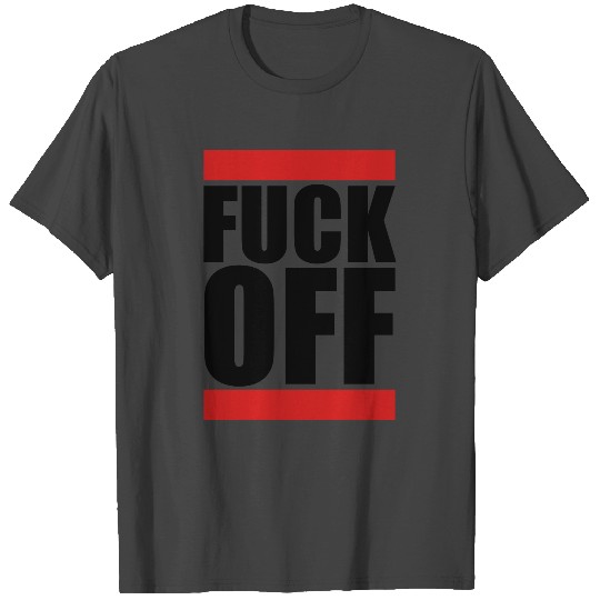 Fuck Off Logo T Shirts