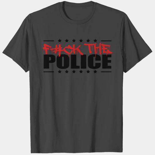 Logo Design Fuck The Police T Shirts