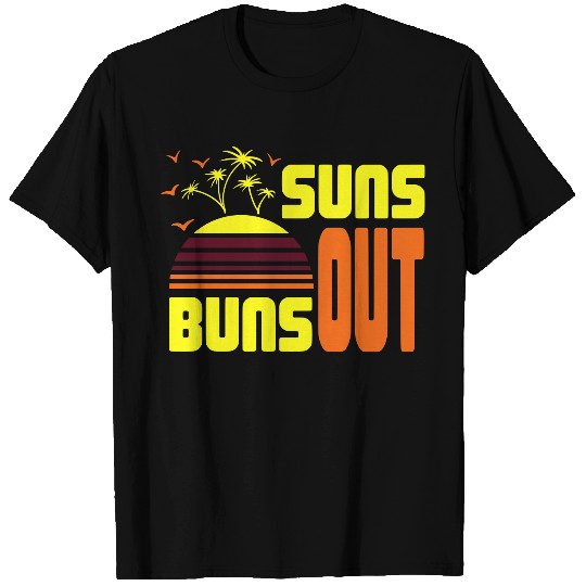 suns out buns out vector b T Shirts