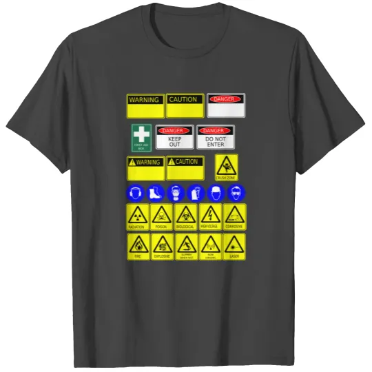 safety signs T Shirts