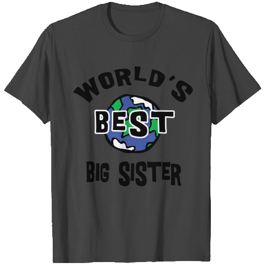 World's Best Big Sister T Shirts