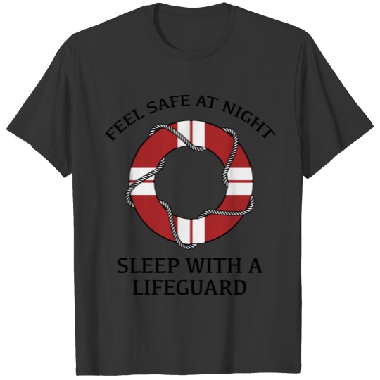 Sleep With A Lifeguard T-shirt