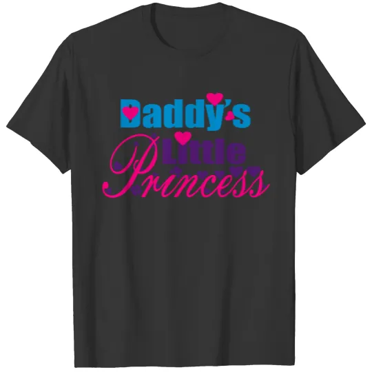 ۞»♥ټDaddy's Little Princess-I Love you Daddyټ♥«۞ T Shirts